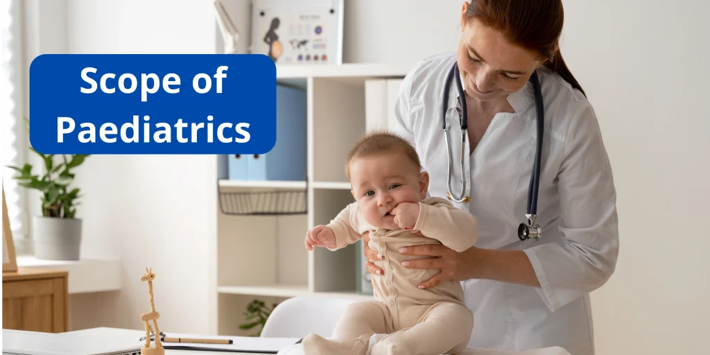 Scope of Pediatrics